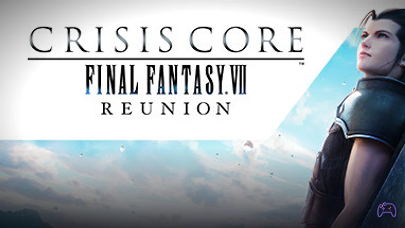 Crisis Core: Final Fantasy VII Reunion вышла на Switch 2 с 30% скидкой