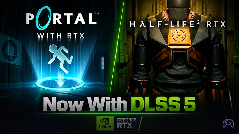 DLSS 5 с нейронной обработкой пришла в Portal и Half-Life 2 на RTX