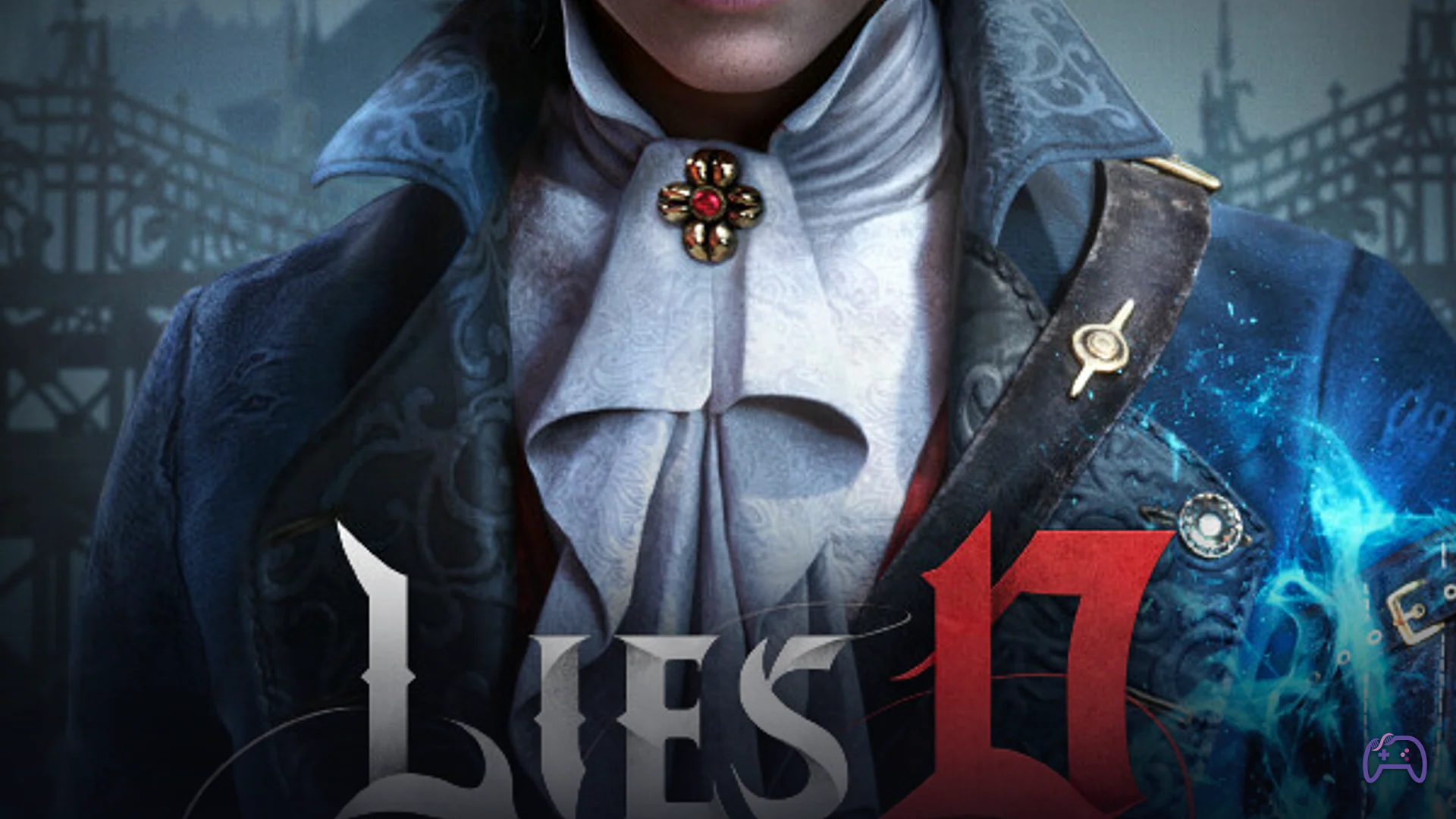 Lies of P: Complete Edition на Switch 2 — соулсы, которые затмевают FromSoftware