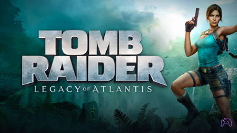 Tomb Raider: Legacy of Atlantis