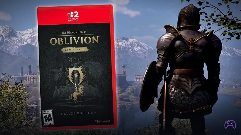 The Elder Scrolls IV: Oblivion Remastered вышла на Nintendo Switch 2 с картриджем